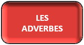 Adverbes de lieux, adverbes de manière, adverbes de quantité, adverbes de comparaison, adverbes de temps, traduction de EN et Y adverbes en espagnol